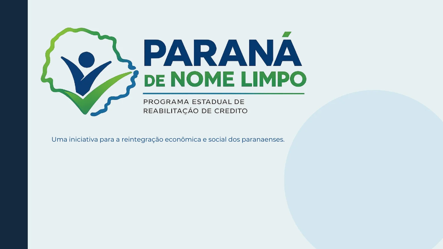 Paraná de Nome Limpo - Slide 1